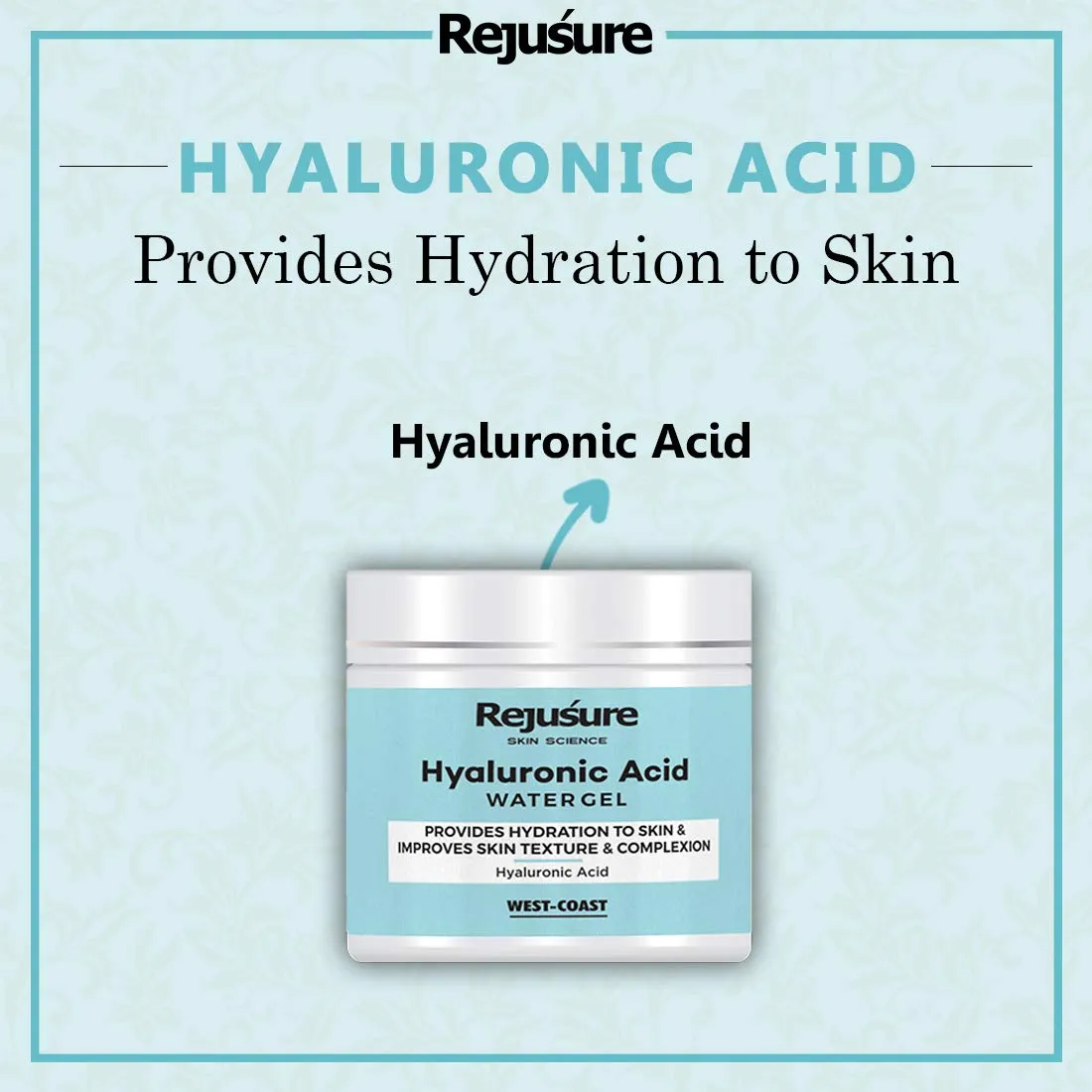 Rejusure Hyaluronic Acid Gel – Provides Hydration to Skin and Improves Skin Texture and Complexion – 50gm (Pack of 2)